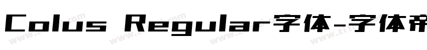 Colus Regular字体字体转换